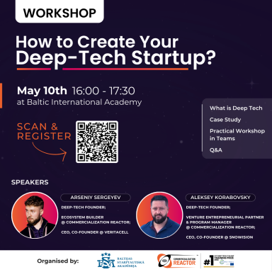 WE INVITE YOU TO THE CONTINUATION OF THE SERIES OF  WORKSHOPS:  How to Create Your Deep-Tech Startup?