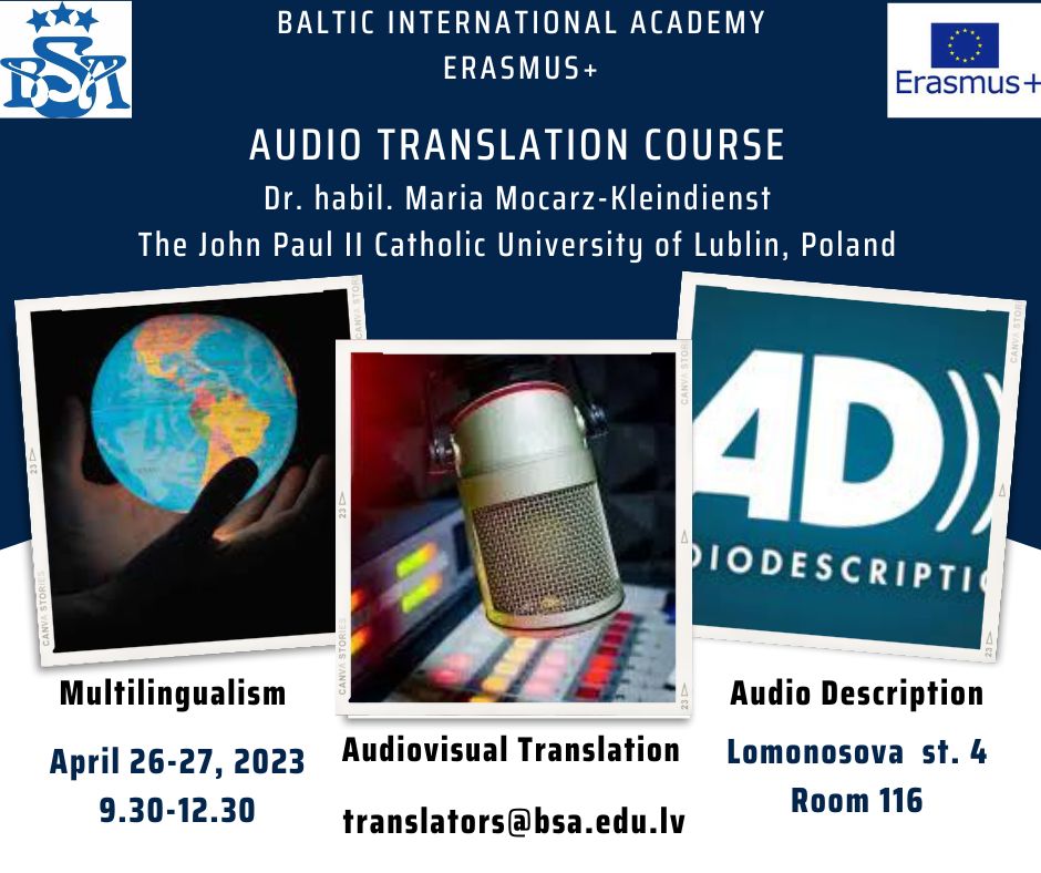 Vieslektores Maria Mocarz-Kleindienst (Polija) lekcija par tēmu "Multilingualism and Audiovisual Translation" 26.-27. aprīlī 