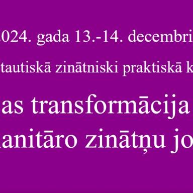 XIII Starptautiskā zinātniski praktiskā konference “Sabiedrības transformācija sociālo un humanitāro zinātņu jomā”